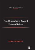 Two Orientations Toward Human Nature (eBook, ePUB)