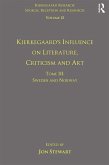 Volume 12, Tome III: Kierkegaard's Influence on Literature, Criticism and Art (eBook, PDF)