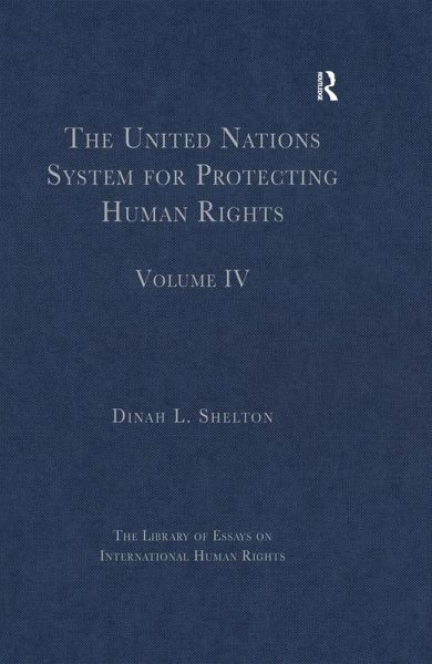 The United Nations System for Protecting Human Rights (eBook, PDF) The United Nations System for Protecting Human Rights (eBook, PDF)