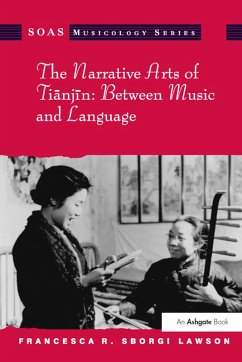 Cover The Narrative Arts of Tianjin: Between Music and Language (eBook, PDF)