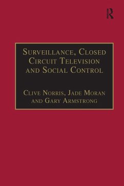 Cover Surveillance, Closed Circuit Television and Social Control (eBook, PDF)