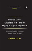 Thomas Kuhn's 'Linguistic Turn' and the Legacy of Logical Empiricism (eBook, ePUB)