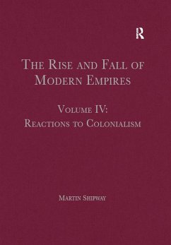 The Rise and Fall of Modern Empires, Volume IV (eBook, PDF)