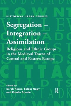Segregation - Integration - Assimilation (eBook, PDF)