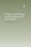 Prospect and Refuge in the Landscape of Jane Austen (eBook, ePUB)
