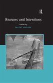 Reasons and Intentions (eBook, ePUB)