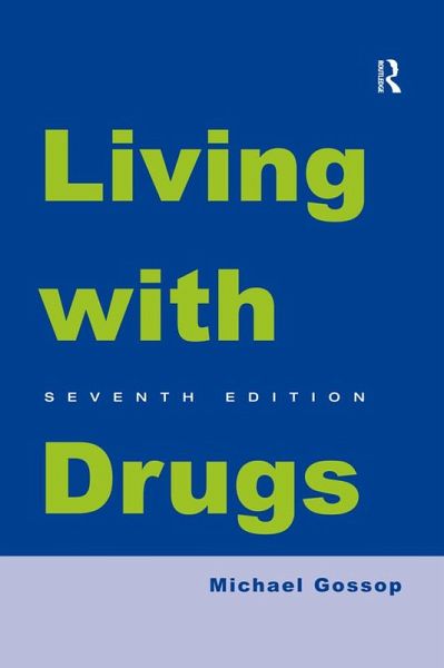 Living With Drugs (eBook, PDF) Living With Drugs (eBook, PDF)