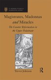 Magistrates, Madonnas and Miracles (eBook, ePUB)