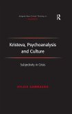 Kristeva, Psychoanalysis and Culture (eBook, ePUB)