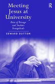 Meeting Jesus at University (eBook, ePUB)