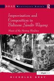 Improvisation and Composition in Balinese Gendér Wayang (eBook, PDF)