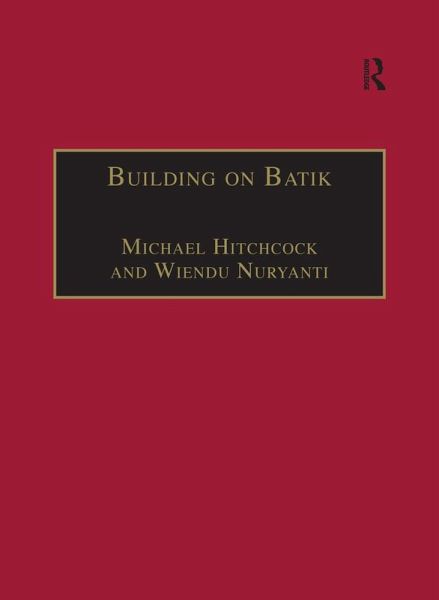 Building on Batik (eBook, PDF) Building on Batik (eBook, PDF)
