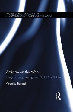 Activism on the Web (eBook, ePUB) - Barassi, Veronica