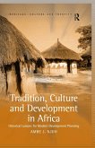 Tradition, Culture and Development in Africa (eBook, PDF)