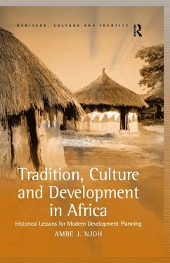 Tradition, Culture and Development in Africa (eBook, PDF) - Njoh, Ambe J