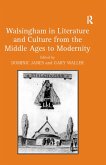Walsingham in Literature and Culture from the Middle Ages to Modernity (eBook, PDF)