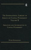 The International Library of Essays on Capital Punishment, Volume 2 (eBook, PDF)