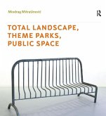 Total Landscape, Theme Parks, Public Space (eBook, PDF)