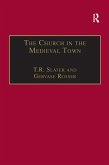 The Church in the Medieval Town (eBook, ePUB)