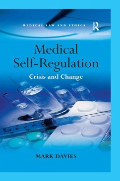 Medical Self-Regulation (eBook, PDF) - Davies, Mark