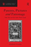 Patents, Pictures and Patronage (eBook, ePUB)