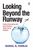 Looking Beyond the Runway (eBook, ePUB)