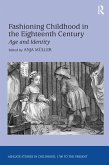 Fashioning Childhood in the Eighteenth Century (eBook, ePUB)