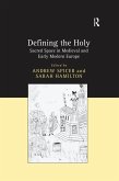 Defining the Holy (eBook, ePUB)