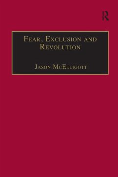 Fear, Exclusion and Revolution (eBook, PDF)