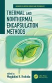 Thermal and Nonthermal Encapsulation Methods (eBook, PDF)