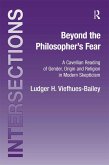 Beyond the Philosopher's Fear (eBook, PDF)