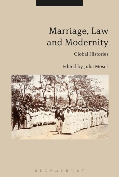 Marriage, Law and Modernity (eBook, PDF) Marriage, Law and Modernity (eBook, PDF)
