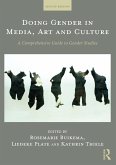 Doing Gender in Media, Art and Culture (eBook, ePUB) Doing Gender in Media, Art and Culture (eBook, ePUB)