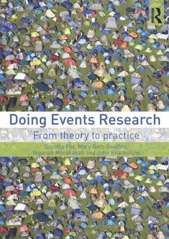 Doing Events Research (eBook, ePUB) - Fox, Dorothy; Gouthro, Mary Beth; Morakabati, Yeganeh; Brackstone, John