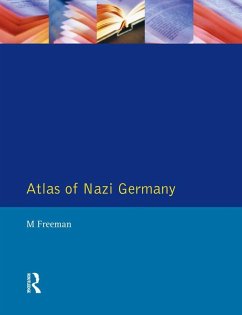 Atlas of Nazi Germany (eBook, PDF) - Freeman, Michael; Lewin, Jayne; Mason, Tim