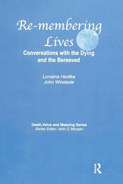 Remembering Lives (eBook, ePUB) - Hedtke, Lorraine; Winslade, John