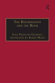 The Reformation and the Book (eBook, ePUB) The Reformation and the Book (eBook, ePUB)