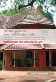 The Bungalow in Twentieth-Century India (eBook, PDF)