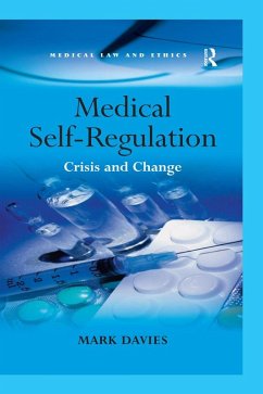 Medical Self-Regulation (eBook, ePUB) - Davies, Mark