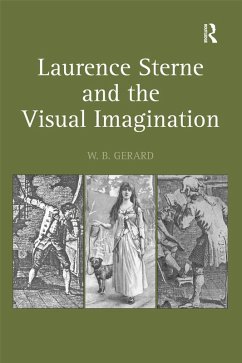 Laurence Sterne and the Visual Imagination (eBook, ePUB) - Gerard, W. B.