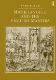 Michelangelo and the English Martyrs (eBook, ePUB)