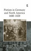 Pietism in Germany and North America 1680-1820 (eBook, ePUB)
