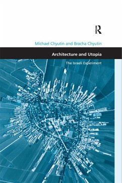 Architecture and Utopia (eBook, ePUB) - Chyutin, Michael