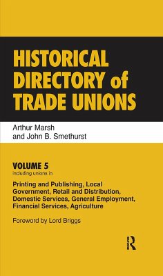 Historical Directory of Trade Unions (eBook, PDF) - Marsh, Arthur