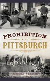 Prohibition Pittsburgh