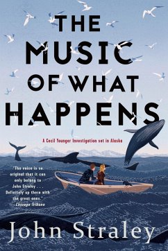 The Music of What Happens - Straley, John