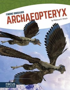 Archaeopteryx - Hirsch, Rebecca E