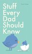 Stuff Every Dad Should Know - Bild 1