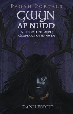 Pagan Portals - Gwyn AP Nudd - Forest, Danu