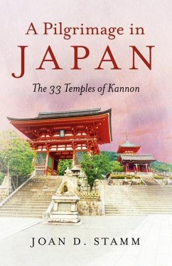 Pilgrimage in Japan, A - Stamm, Joan D.